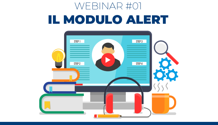 Webinar #01 – Il modulo Alert